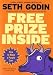 Free Prize Inside: How to Make a Purple Cow by Seth Godin