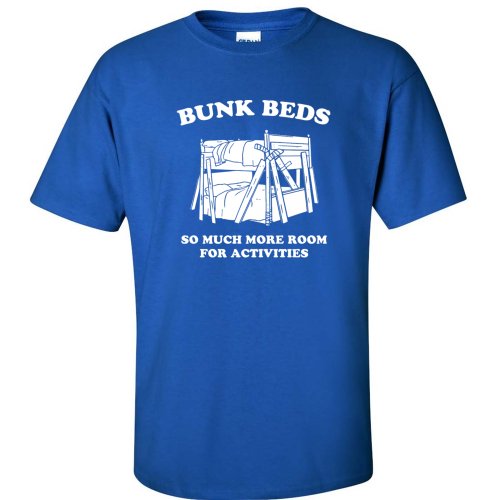 BUNK BEDS FUNNY STEP BROTHERS MOVIE QUOTE MENS T-SHIRT