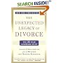 The Unexpected Legacy of Divorce: The 25 Year Landmark Study