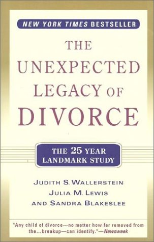 Books: The Unexpected Legacy of Divorce. The 25 Year Landmark Study