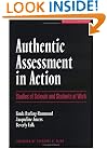 Authentic Assessment in Action: Studies of Schools and Students at Work (The Series on School Reform)