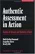 Authentic Assessment in Action: Studies of Schools and Students at Work (The Series on School Reform)
