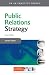Public Relations Strategy (PR in Practice): 25
