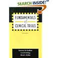 Fundamentals of Clinical Trials by  Lawrence M. Friedman, Curt D. Furberg, and David L. DeMets