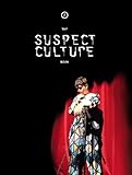The Suspect Culture book