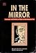Books : In the Mirror: Literature and Politics in Siam in the American Era