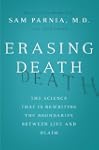 Erasing Death: The Science That Is Re...