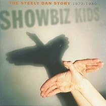 Showbiz Kids - The Best of Steely Dan