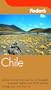 Fodor's Chile, 2nd Edition (Fodor's Gold Guides)