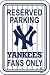 New York Yankees Pinstripe Reserved Parking Sign