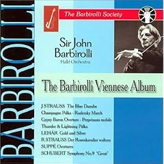 The Barbirolli Viennese Album / SCHUBERT : Symphonie n� 9 "La Grande" / SUPPE : Ouvertures La Cavalerie L�g�re, Po�te et Paysan etc / J. STRAUSS : Le Beau Danube Bleu etc