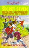 Secret Seven Library: "Secret Seven Mystery", "Puzzle for the Secret Seven", "Secret Seven Fireworks", "Good Old Secret Seven" Bks. 9-12