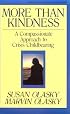 More than Kindness: A Compassionate Approach to Crisis Childbearing (Turning Point Christian Worldview Series)