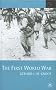 The First World War (Twentieth Century Wars)
