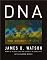 DNA: The Secret of Life