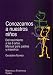 Book Conozcamos a Nuestros Ninos/Know Our Children: Del Nacimiento a los 6 anos. Manual para padres y maestros / From Birth to 6 years old. Manual for pare