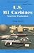 Book US M1 Carbines: Wartime Production, 4th Editon