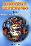 Das gr��te Geheimnis - Teil 1 - David Icke