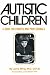 Search : Autistic Children: A Guide for Parents