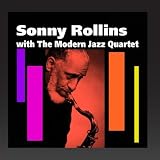 Sonny Rollins with The Modern Jazz Quartet
