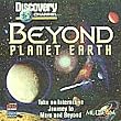 Beyond Planet Earth (Jewel Case)