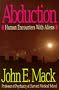 Abduction: Human Encounters with Aliens (Pocket books)