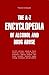 The
A-Z
Encyclopedia
of
Alcohol
and
Drug
Abuse