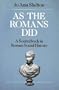 As the Romans Did: A Source Book in Roman Social History