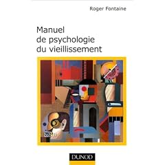 Manuel de psychologie du vieillissement