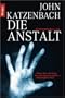 Die Anstalt