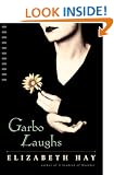 Garbo Laughs