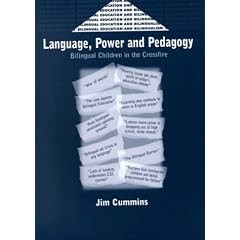 Language, Power, and Pedagogy: Bilingual Children in the Crossfire (Bilingual Education and Bilingualism, 23)