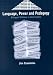 Language, Power and Pedagogy: Bilingual Children in the Crossfire (Bilingual Education and Bilingualism)