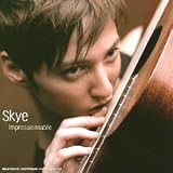 Revue Skye  / Impressionnable