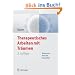 Therapeutisches Arbeiten mit Tr�umen: Theorie und Praxis der Traumarbeit