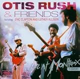 Revue Otis Rush and Friends  / Live at Montreux 1986