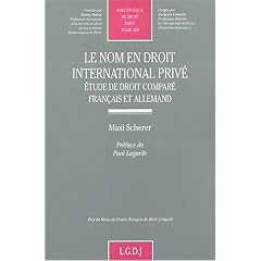 Le nom en droit international priv� : Etude de droit compar� franco-allemand
