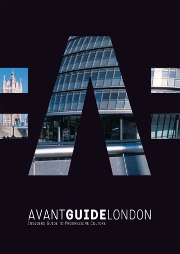 City Travel Guides Discounted  Used : Avant-Guide London: Insiders Guide to Progressive Culture