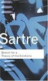 Sketch for the Theory of Emotions (Routledge Classics) (Routledge Classics)