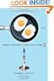 What Einstein Told His Cook 2: The Sequel: Further Adventures in Kitchen Science