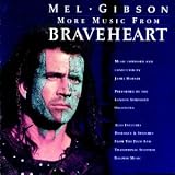 Search : More Music from Braveheart