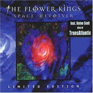 The Flower Kings - Space Revolver/Ltd. Edition Digi-Book - Zortam Music