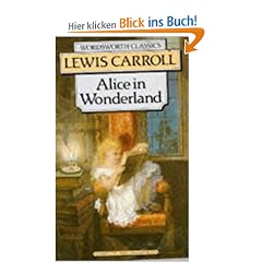 Alice s Adventures in Wonderland (Wordsworth Classics)