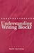 Understanding Writing Blocks
