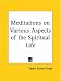 Books : Meditations on Various Aspects of the Spiritual Life