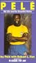 Pele, My Life and the Beautiful Game