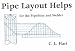 Pipe Layout Helps: For the Pipefitter and Welder width=