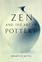 Zen And The Art Of Pottery