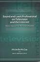 Sound and Look Professional on TV and the Internet