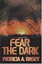 Fear the Dark
